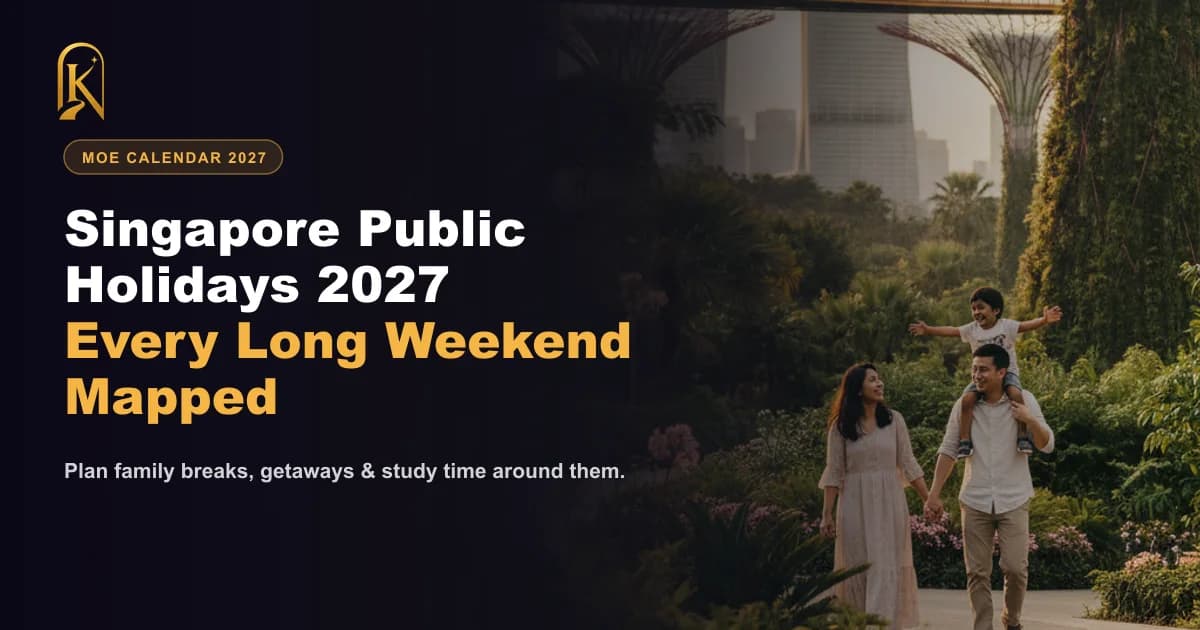 Singapore Public Holidays 2027: Dates & Long Weekends