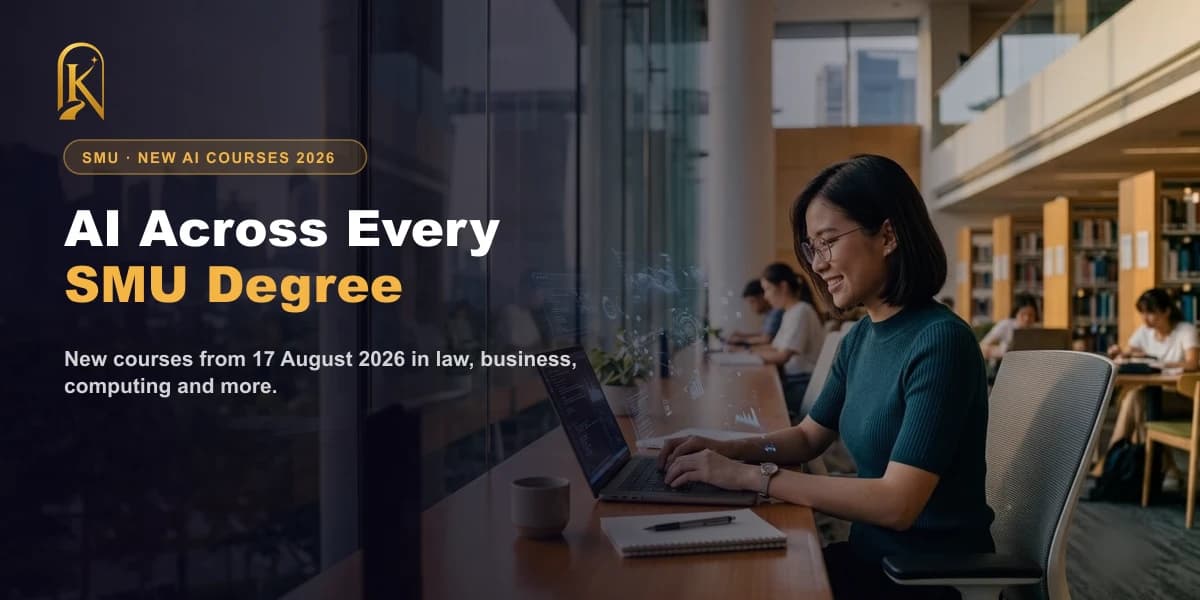 SMU new AI-ready courses 2026 — AI woven across law, business, computing, accountancy and social sciences from 17 August 2026